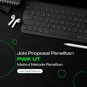Joki Proposal Penelitian PWK UT - Perencanaan Wilayah dan Kota