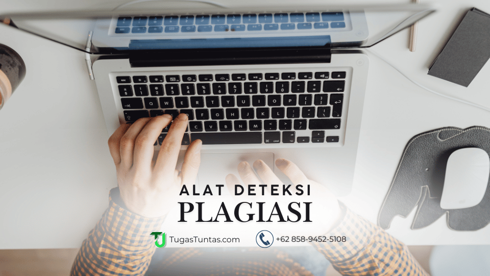 Kenali Alat Deteksi Plagiasi Turnitin dan Aturan Penggunaannya