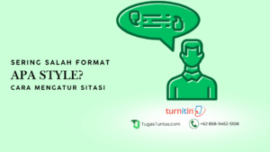 Format APA Style - Cara Mudah Mengatur Sitasi
