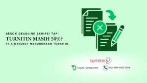 Trik Darurat Menurunkan Turnitin